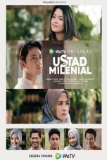 Nonton Film Seri Indo Ustad Milenial (2021) Full Movie | http://217.15.166.68/